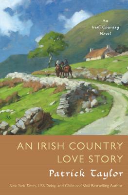 Coperta cărții 'An Irish Country Love Story - Patrick Taylor'