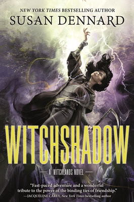 Witchshadow: The Witchlands - Susan Dennard