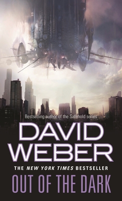 Out of the Dark - David Weber