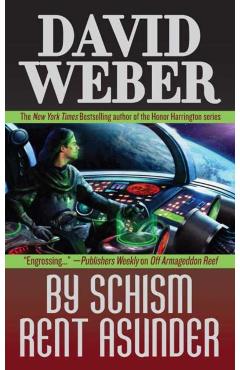 By Schism Rent Asunder: A Novel in the Safehold Series (#2) - David Weber