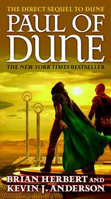 Paul of Dune: Book One of the Heroes of Dune - Brian Herbert