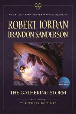 The Gathering Storm: Book Twelve of the Wheel of Time - Robert Jordan