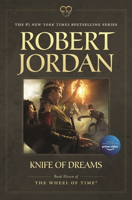 Knife of Dreams: Book Eleven of 'The Wheel of Time' - Robert Jordan