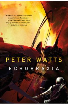 Echopraxia - Peter Watts