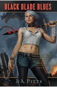 Coperta cărții 'Black Blade Blues - J. A. Pitts'