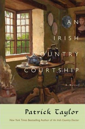 An Irish Country Courtship - Patrick Taylor