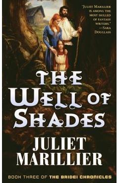 Poza produsului The Well of Shades - Juliet Marillier