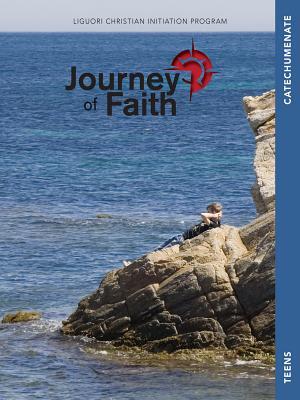Journey of Faith for Teens, Catechumenate: Lessons - Redemptorist Pastoral Publication