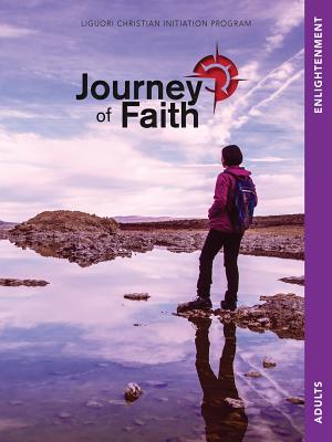 Journey of Faith for Adults, Enlightenment: Lessons - Redemptorist Pastoral Publication
