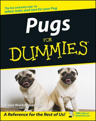 Pugs for Dummies - Elaine Waldorf Gewirtz