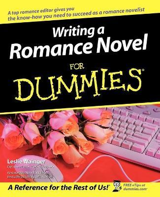 Writing a Romance Novel for Dummies - Wainger