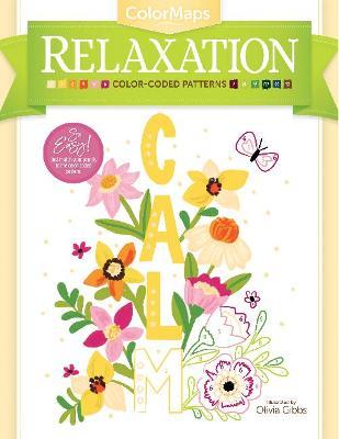 Colormaps Relaxation: Color-Coded Patterns Adult Coloring Book - Olivia Gibbs