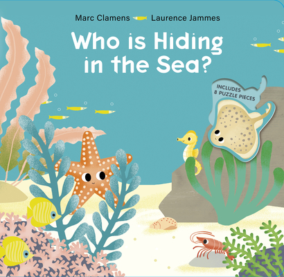 Who Is Hiding in the Sea? - Marc Clamens