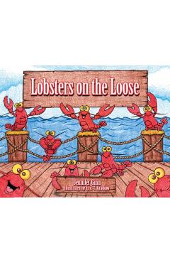 Lobsters on the Loose - Jennifer Ginn