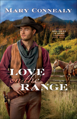 Love on the Range - Mary Connealy