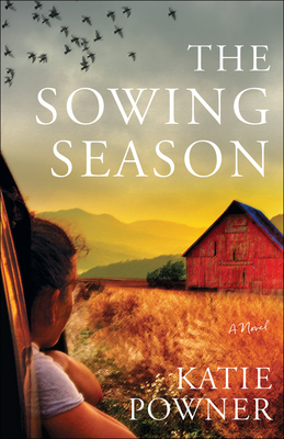 The Sowing Season - Katie Powner