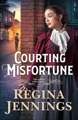 Courting Misfortune - Regina Jennings