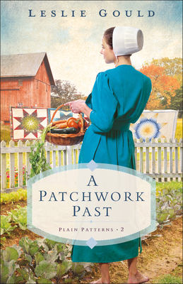 A Patchwork Past - Leslie Gould