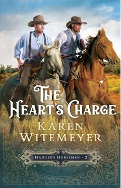 The Heart's Charge - Karen Witemeyer