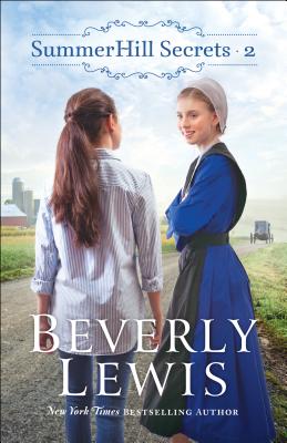 Summerhill Secrets Volume 2 - Beverly Lewis