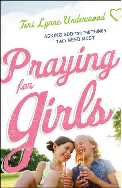 Poza produsului Praying for Girls - Teri Lynne Underwood