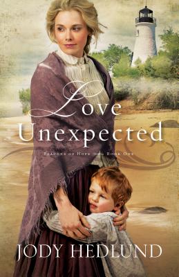 Love Unexpected - Jody Hedlund