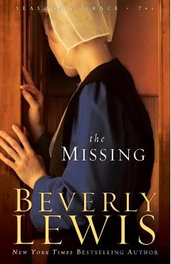 Coperta cărții 'The Missing - Beverly Lewis'