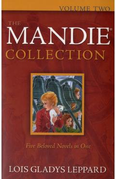 The Mandie Collection - Lois Gladys Leppard