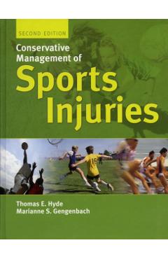 Poza produsului Conservative Management of Sports Injuries 2e - Thomas E. Hyde