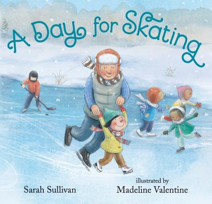 A Day for Skating - Sarah Sullivan