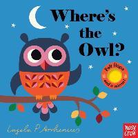 Where's the Owl? - Nosy Crow
