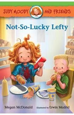 Coperta cărții 'Judy Moody and Friends: Not-So-Lucky Lefty - Megan Mcdonald'