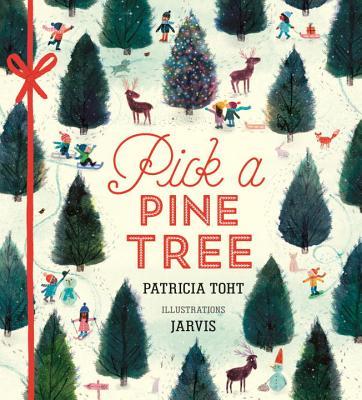 Pick a Pine Tree - Patricia Toht