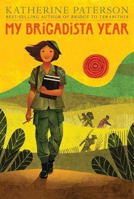My Brigadista Year - Katherine Paterson