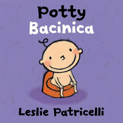 Potty/Bacinica - Leslie Patricelli