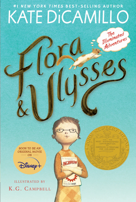 Flora and Ulysses: The Illuminated Adventures - Kate Dicamillo