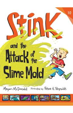 Coperta cărții 'Stink and the Attack of the Slime Mold - Megan Mcdonald'