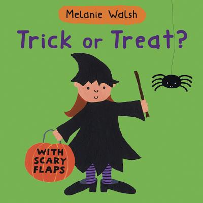 Trick or Treat? - Melanie Walsh