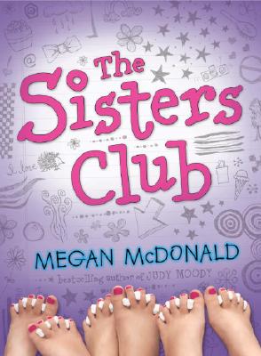 The Sisters Club - Megan Mcdonald