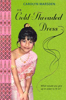 The Gold-Threaded Dress - Carolyn Marsden