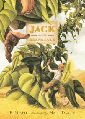 Jack and the Beanstalk - E. Nesbit