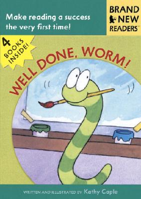 Well Done, Worm!: Brand New Readers - Kathy Caple