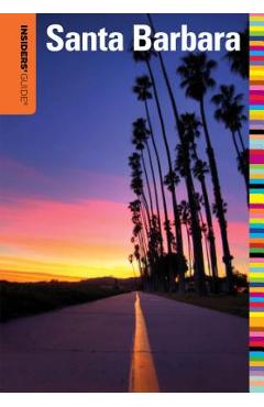 Coperta cărții 'Insiders' Guide(r) to Santa Barbara - Leslie Westbrook'