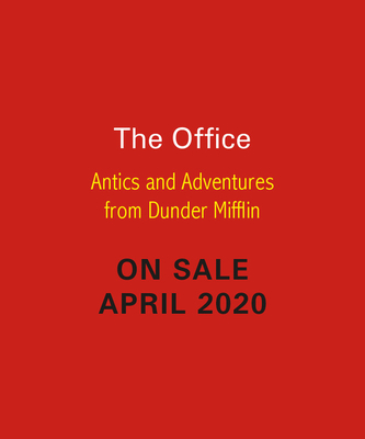 The Office: Antics and Adventures from Dunder Mifflin - Christine Kopaczewski