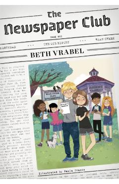The Newspaper Club - Beth Vrabel