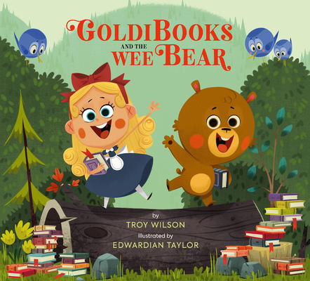 Goldibooks and the Wee Bear - Troy Wilson