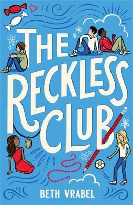 The Reckless Club - Beth Vrabel