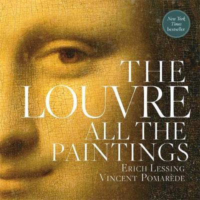 The Louvre: All the Paintings - Anja Grebe