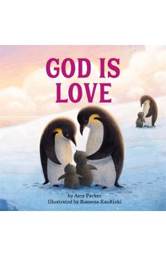 God Is Love - Amy Parker