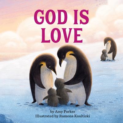 God Is Love - Amy Parker